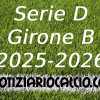 Serie D 2025-2026: terza ipotesi NC sulla composizione del Girone B