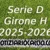 Serie D 2025-2026 - Girone H: risultati, marcatori e classifica aggiornata. Prime vittorie per Manfredonia e Ferrandina