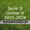 Serie D 2025-2026 - Girone H: risultati, marcatori e classifica aggiornata. Primi finali: altro crollo del Fasano, ok Barletta e Nola. Perde l'Andria