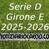 Serie D 2025-2026 - Girone E: risultati, marcatori e classifica aggiornata. Tau e San Donato spodestano il Seravezza. Vince il Grosseto, pari Siena