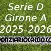 Serie D 2025-2026: terza ipotesi NC sulla composizione del Girone A