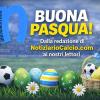 Buona Pasqua da NotiziarioCalcio.com