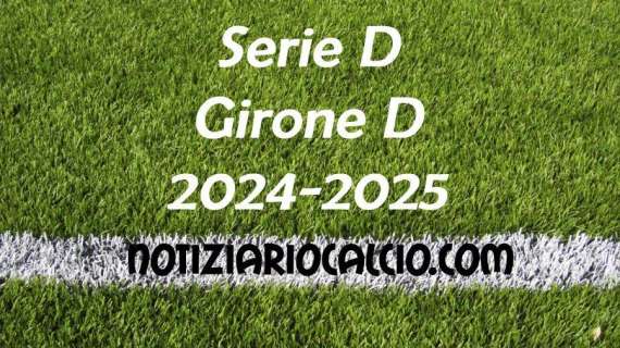 Serie D 2024-2025 - Girone D: risultati, marcatori e classifica aggiornata. Pistoiese ko, vittorie per Piacenza, Fiorenzuola e Forlì