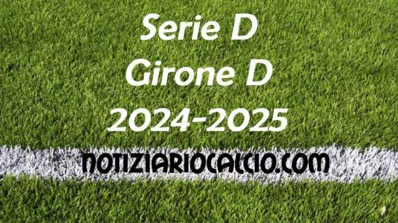 Serie D 2024-2025 - Girone D: risultati, marcatori e classifica aggiornata. Sorrisi di Imolese, Piacenza, Pistoiese, Ravenna, Sammaurese, Tuttocuoio e San Marino