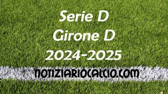 Serie D 2024-2025 - Girone D: risultati, marcatori e classifica aggiornata. Cadono Fiorenzuola, Pistoiese e Cittadella. Vincono Forlì, Prato, Ravenna, Lentigione e Piacenza