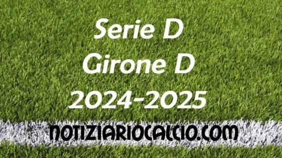 Serie D 2024-2025 - Girone D: risultati, marcatori e classifica aggiornata. Piacenza e Tau forza 4, vittorie di Pistoiese e Ravenna