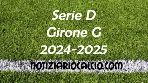 Serie D 2024-2025 - Girone G: risultati, marcatori e classifica aggiornata. Vincono tutte le big, pari Puteolana