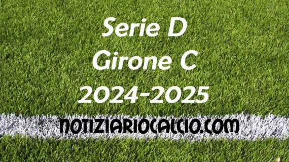 Serie D 2024-2025 - Girone C: risultati, marcatori e classifica aggiornata. Campodarsego, Dolomiti, Adriese e Villa Valle vincenti