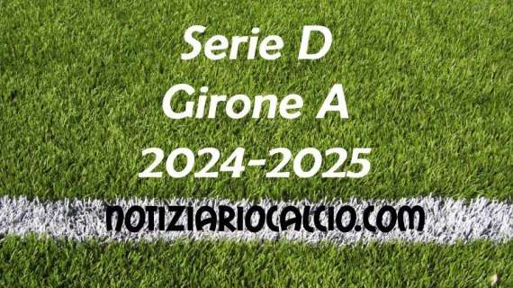 Serie D 2024-2025 - Girone A: risultati, marcatori e classifica aggiornata. Lavagnese forza 8, vincono Bra, Vado e Sanremese. Ko Vogherese e Varese