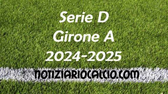 Serie D 2024-2025 - Girone A: risultati, marcatori e classifica aggiornata. Bra forza 5. Vincono Varese, Imperia, Gozzano, Ligorna, Asti ed Oltrepò