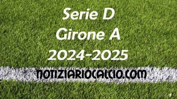 Serie D 2024-2025 - Girone A: risultati, marcatori e classifica aggiornata. Vittorie di Bra, Novaromentin, Varese e Borgaro