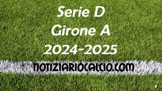 Serie D 2024-2025 - Girone A: risultati, marcatori e classifica aggiornata. Vittorie di Bra, Cairese, Ligorna, Gozzano e Vado, ko il Varese