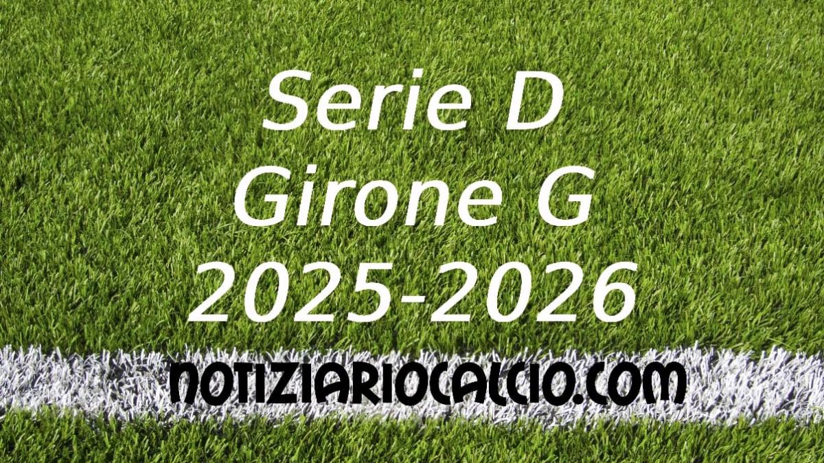Serie D 2025-2026 - Girone G: risultati, marcatori e classifica aggiornata. Primi finali: nessuna vittoria interna, ok Scafatese e Trastevere