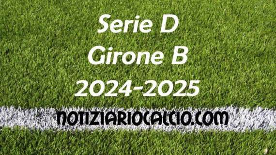 Serie D 2024-2025 - Girone B: risultati, marcatori e classifica aggiornata. Pari Chievo, Ospitaletto frenato dalla Caratese