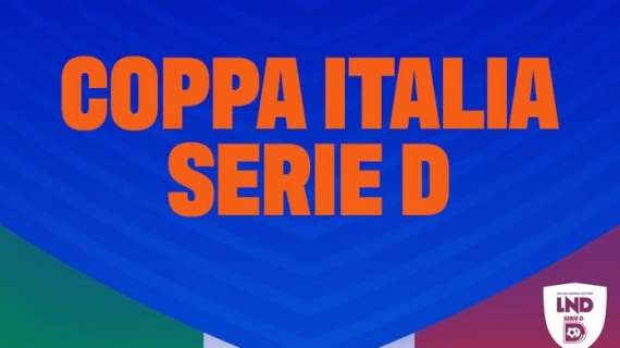 Coppa Italia di Serie D 2024 - 2025: gli accoppiamenti del Turno Preliminare e del Primo Turno