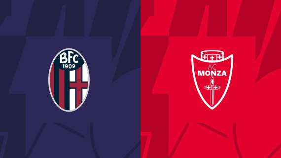 Serie A LIVE! Aggiornamenti in tempo reale con gol e marcatori di Bologna - Monza