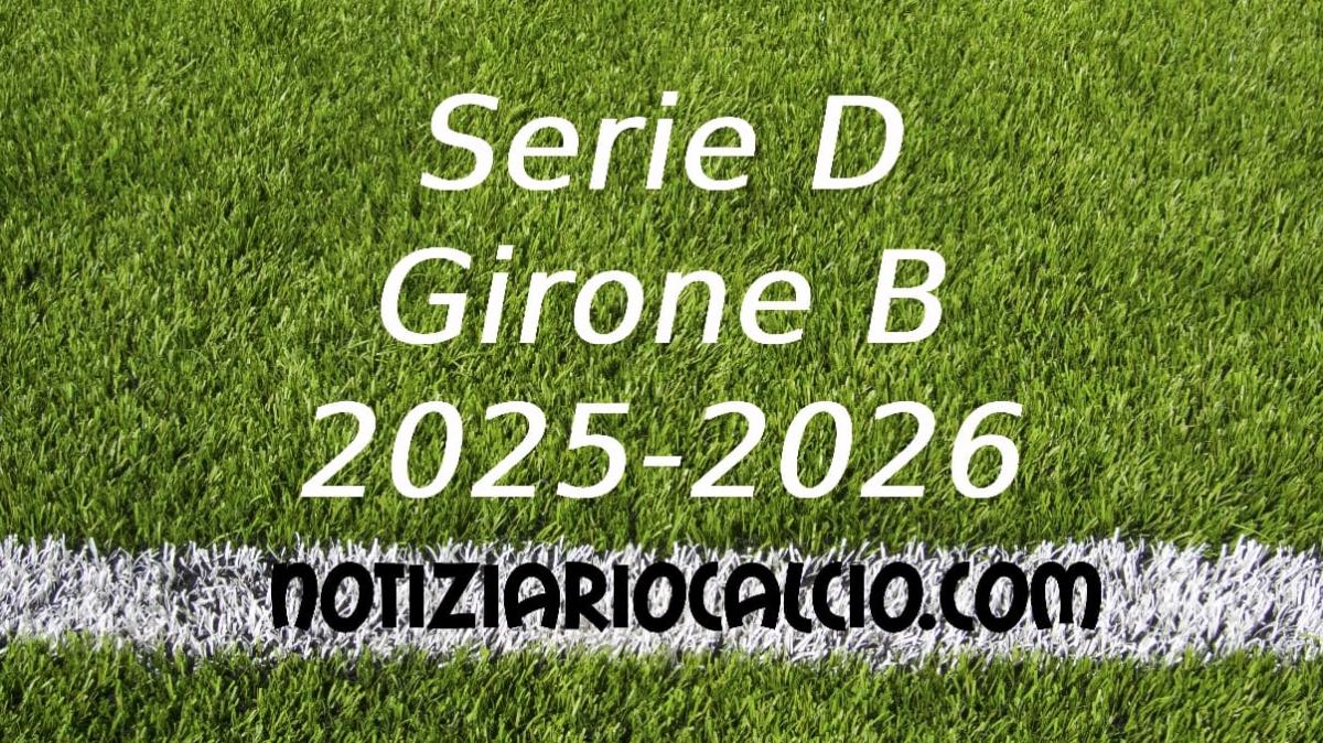 Serie D 2025-2026 - Girone B: risultati, marcatori e classifica aggiornata. Folgore Caratese promossa aritmeticamente in Serie C