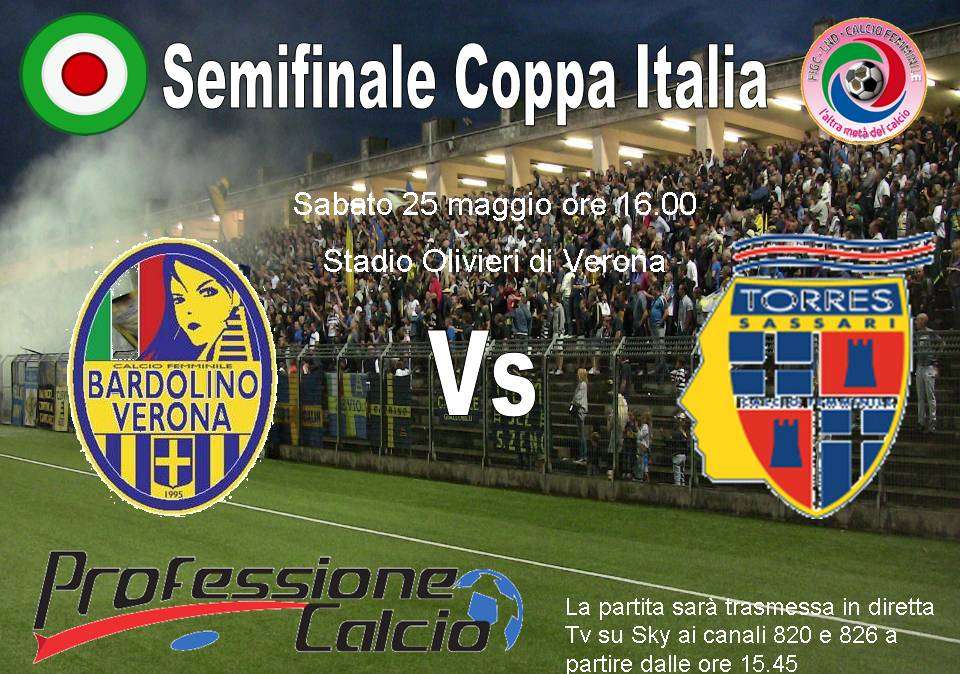 Coppa Italia: Verona, Torres, Tavagnacco e Napoli sognano la finale