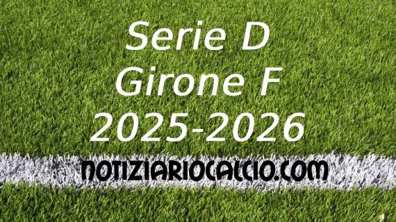 Serie D 2025-2026: terza ipotesi NC sulla composizione del Girone F