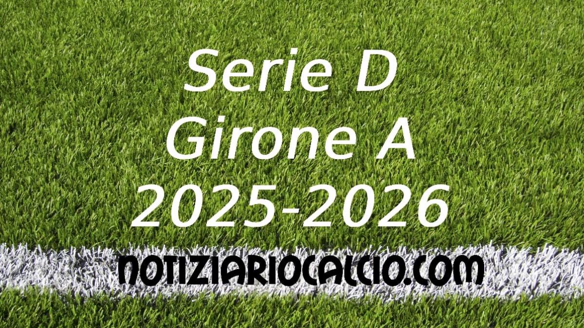 Serie D 2025-2026 - Girone A: risultati, marcatori e classifica finale. Varese e Chisola beffano il Sestri Levante. Si salva il Club Milano