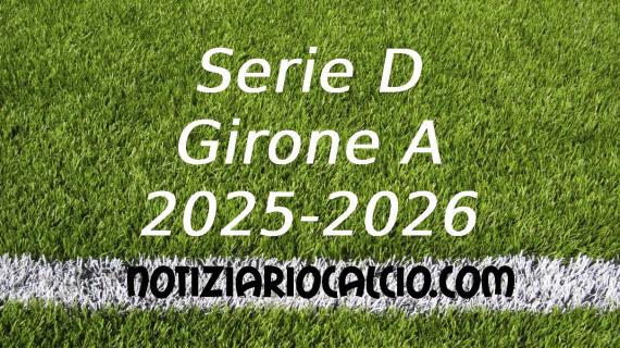 Serie D 2025-2026 - Girone A: risultati, marcatori e classifica aggiornata. Vado ancora vincente. Ok Varese, Gozzano e Derthona