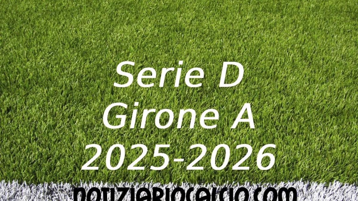 Serie D 2025-2026 - Girone A: risultati, marcatori e classifica aggiornata. Tonfo Varese, vittorie di Sestri Levante, Chisola, Saluzzo, Asti, Ligorna, Vado e Valenzana