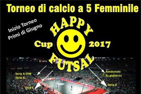Tutto al femminile, c'è l’“Happy futsal cup 2017”