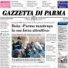 L'apertura della Gazzetta di Parma: "Ottobre intenso per il parma. Sei partite in un mese"