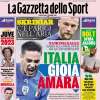 L’apertura odierna de La Gazzetta dello Sport sugli azzurri vincenti ieri: “Italia, gioia amara”