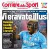 Il Napoli torna a vincere, il Corriere dello Sport in prima pagina: "Vi eravate illusi"