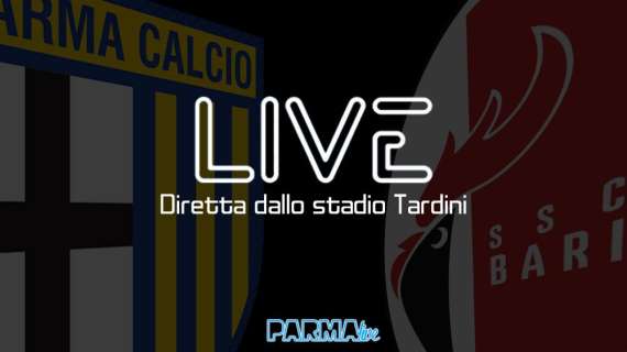 LIVE! Parma-Bari 2-2, finisce così: succede tutto nel primo tempo
