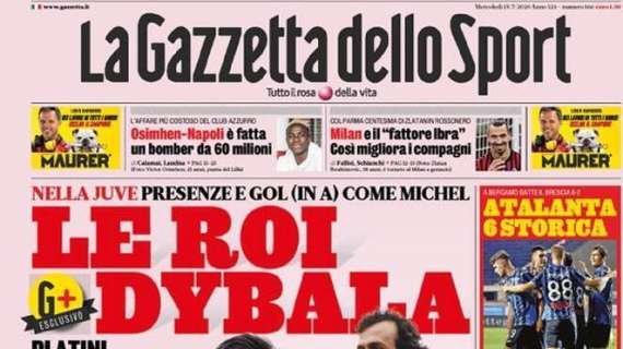 La Gazzetta dello Sport in apertura: "Le Roi Dybala"