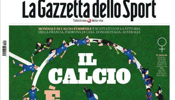 L'apertura de La Gazzetta dello Sport: "Il calcio è rosa"