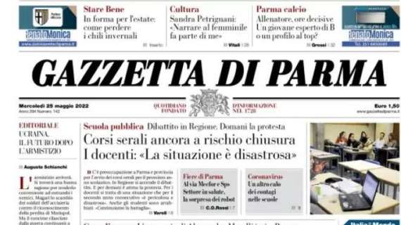 La Gazzetta di Parma in apertura: "Allenatore, ore decisive. Un giovane o un top?"