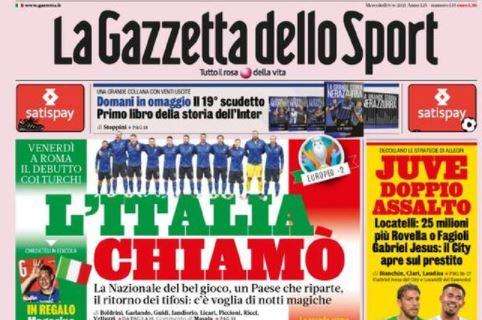 La Gazzetta dello Sport sugli azzurri: "L'Italia chiamò"