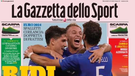 La Gazzetta dello Sport in apertura sugli azzurri: "Ridi Italia"