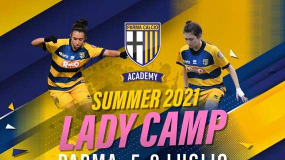 Prima edizione del "Parma Academy Lady Camp": dal 5 al 9 luglio il camp dedicato alle giovani calciatrici