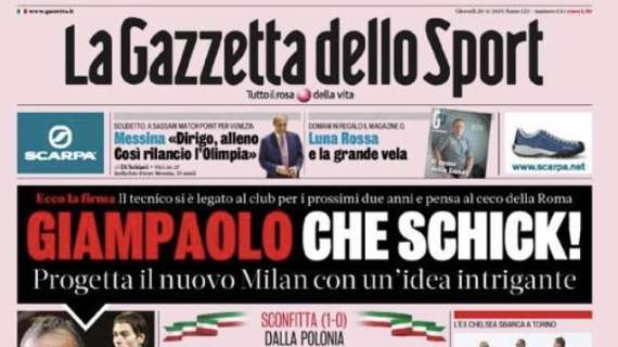 L'apertura de La Gazzetta dello Sport: "Minitalia ora rischia". E il Parma va su Kulusevski