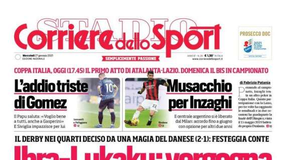 L'apertura del Corriere dello Sport: "Ibra-Lukaku: vergogna"