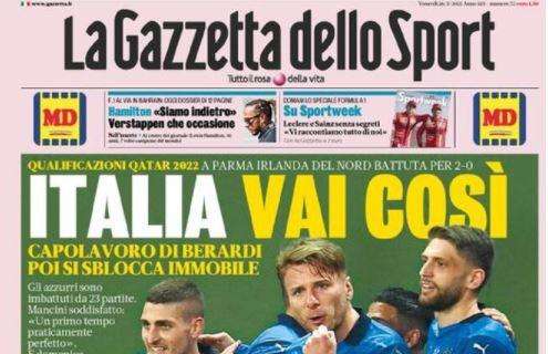 La Gazzetta dello Sport dopo il 2-0 all'Irlanda del Nord: "Italia vai così"