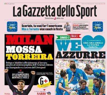 La Gazzetta dello Sport in prima pagina: "Milan, mossa Torreira"