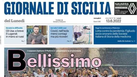 Giornale di Sicilia in apertura sulla promozione del Palermo: "Bellissimo"