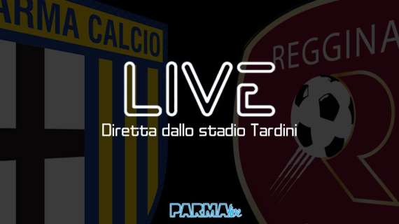 LIVE! Parma-Reggina 2-0, trionfo crociato griffato Oosterwolde e Valenti