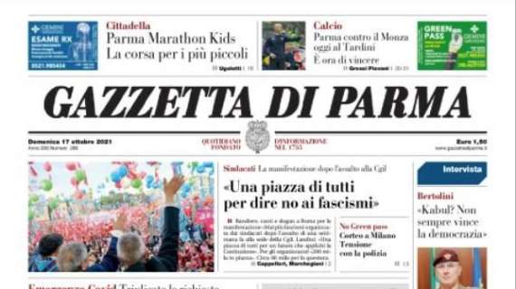 Gazzetta di Parma: "Parma contro il Monza al Tardini: è l'ora di vincere" 