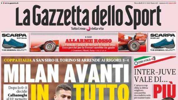 L'apertura odierna de La Gazzetta dello Sport: "Milan avanti in tutto"