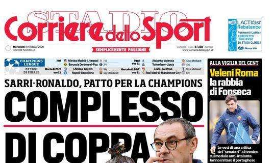  Corriere dello Sport: "Complesso di coppa"
