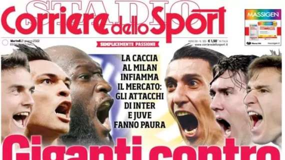 Corriere dello Sport sugli attacchi di Inter e Juve: "Giganti contro"