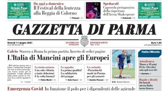 Gazzetta di Parma: "L'Italia di Mancini apre gli Europei"