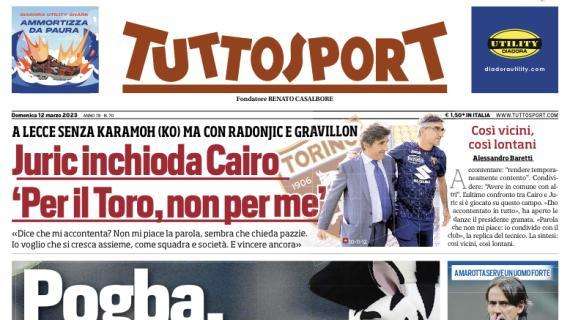 Tuttosport apre con la Juventus: "Pogba, ti rifarai amare?"