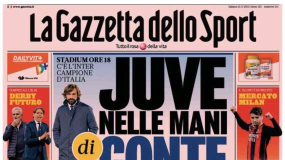 La Gazzetta dello Sport: "Juve nelle mani di Conte"
